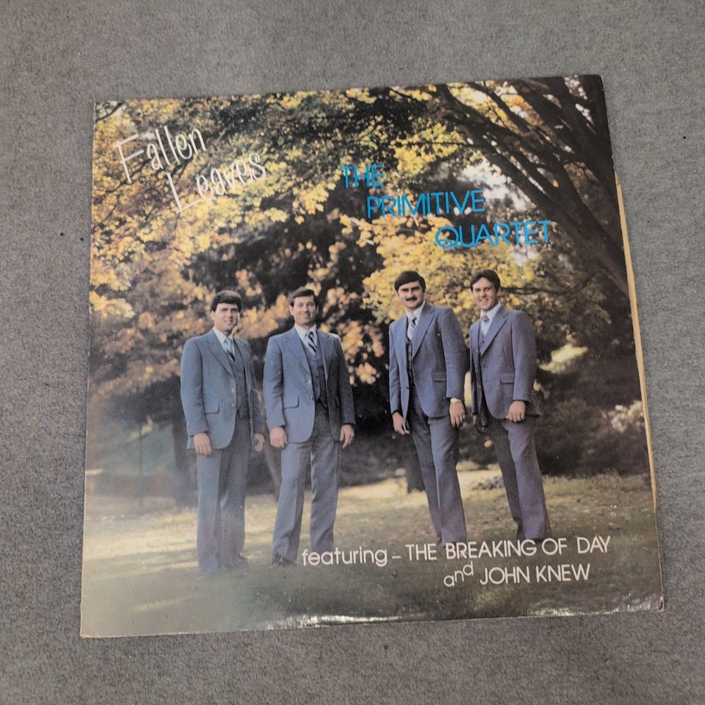 The Primitive Quartet Fallen Leaves Signed Vinyl LP Gospel Bluegrass Record VG- - Picture 1 of 5